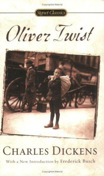 Oliver Twist front cover by Charles Dickens, ISBN: 0451529715