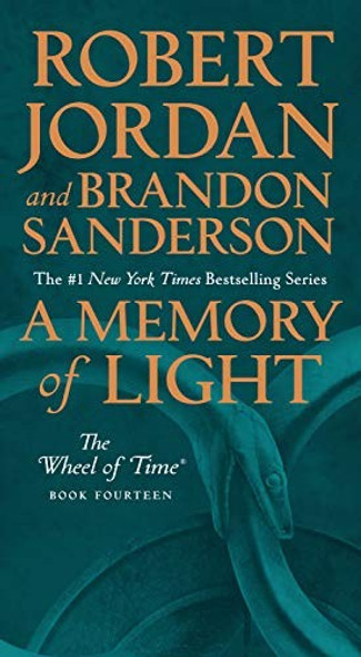 A Memory of Light 14 Wheel of Time front cover by Robert Jordan, Brandon Sanderson, ISBN: 1250252628