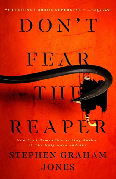 Don't Fear the Reaper 2 The Indian Lake Trilogy front cover by Stephen Graham Jones, ISBN: 1982186593