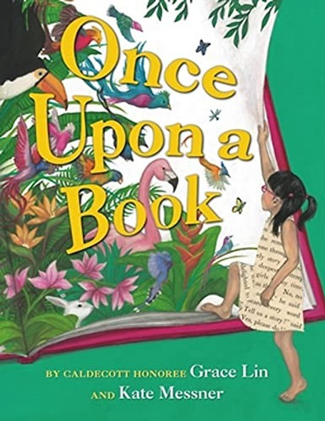 Once Upon a Book front cover by Grace Lin,Kate Messner, ISBN: 0316541079