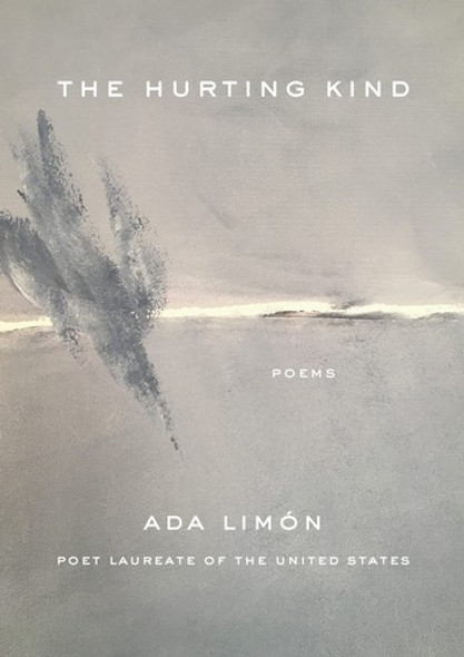 The Hurting Kind front cover by Ada Limón, ISBN: 1639550496