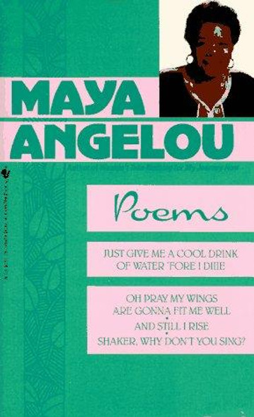 Poems front cover by Maya Angelou, ISBN: 0553255762