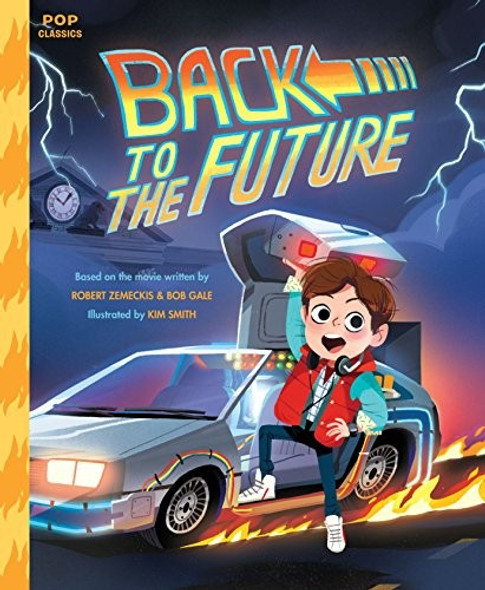 Back to the Future (Pop Classics) front cover by Kim Smith, ISBN: 1683690230