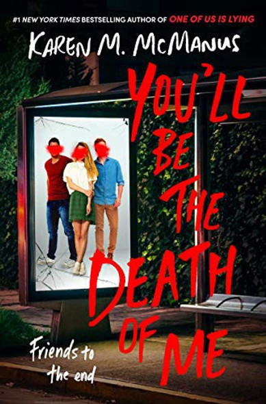 You'll Be the Death of Me front cover by Karen M. McManus, ISBN: 0593175867