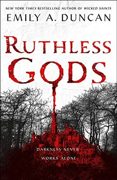 Ruthless Gods 2 Something Dark and Holy front cover by Emily A Duncan, ISBN: 1250195705