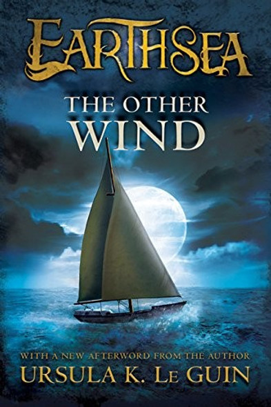 The Other Wind 6 Earthsea front cover by Ursula K. Le Guin, ISBN: 0547722435