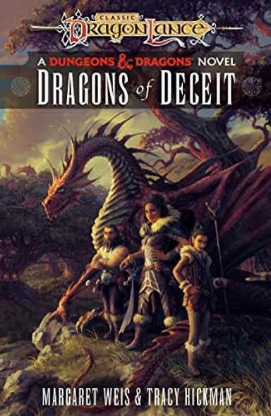 Dragons of Deceit: Dragonlance Destinies: Volume 1 front cover by Tracy Hickman,Margaret Weis, ISBN: 1984819399