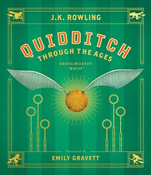 Quidditch Through the Ages: The Illustrated Edition (Harry Potter) front cover by J.K. Rowling,J. K. Rowling, ISBN: 1338340565