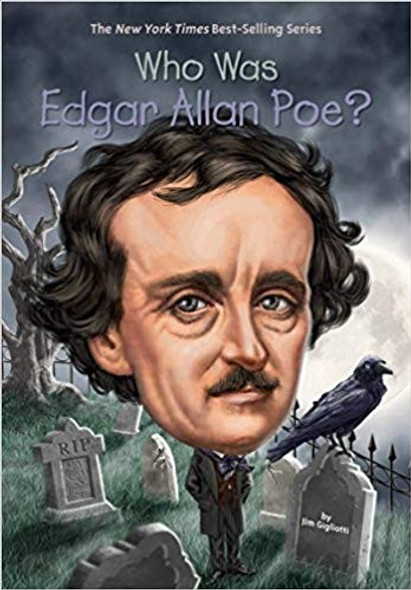 Who Was Edgar Allan Poe? front cover by Jim Gigliotti,Who HQ, ISBN: 0448483114