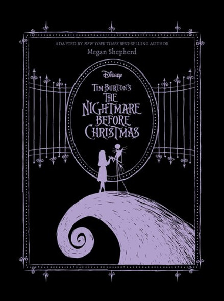 Tim Burton's The Nightmare Before Christmas front cover by Megan Shepherd, ISBN: 136809421X