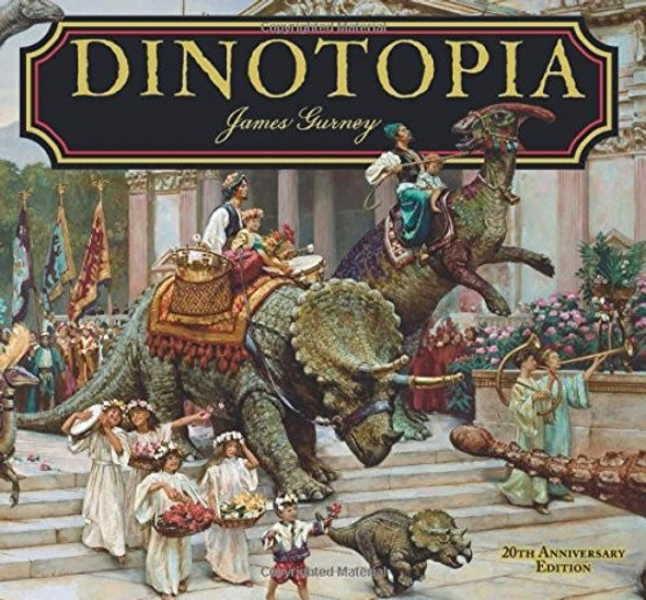 Dinotopia 1 20th Anniversary Edition front cover by Gurney, James, ISBN: 1606600222