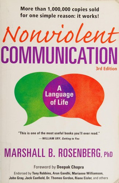Nonviolent Communication: A Language of Life (3rd Edition) front cover by Marshall B. Rosenberg, ISBN: 189200528X