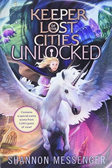 Unlocked Book 8.5 Keeper of the Lost Cities front cover by Shannon Messenger, ISBN: 1534497269