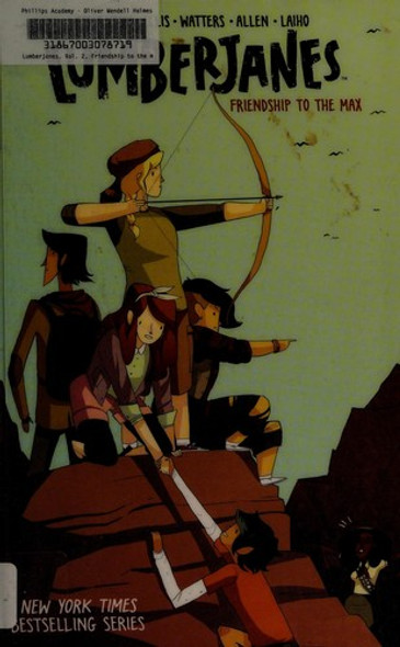 Friendship to the Max 2 Lumberjanes front cover by Noelle Stevenson, ISBN: 1608867374