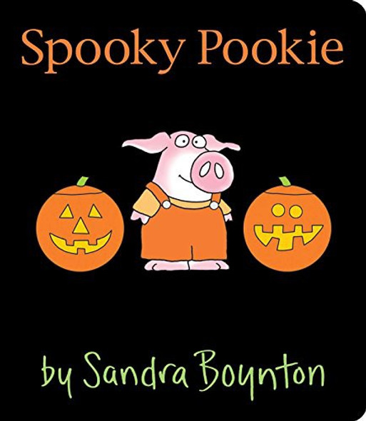 Spooky Pookie front cover by Sandra Boynton, ISBN: 1481497677