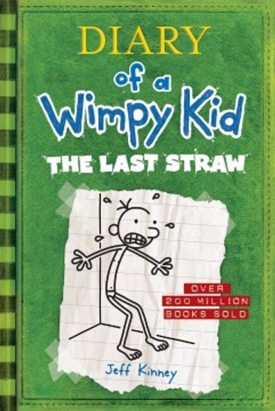 The Last Straw 3 Diary of a Wimpy Kid front cover by Jeff Kinney, ISBN: 141974187X