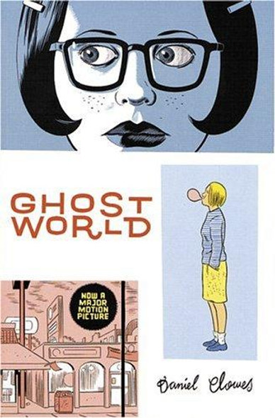 Ghost World front cover by Daniel Clowes, ISBN: 1560974273