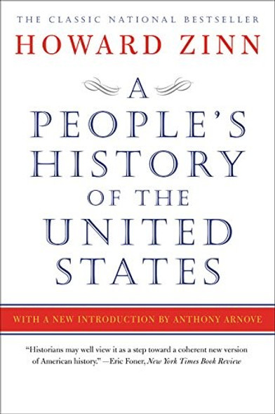 A People's History of the United States: 1492 to Present, Revised and Updated Edition front cover by Howard Zinn, ISBN: 0062397346