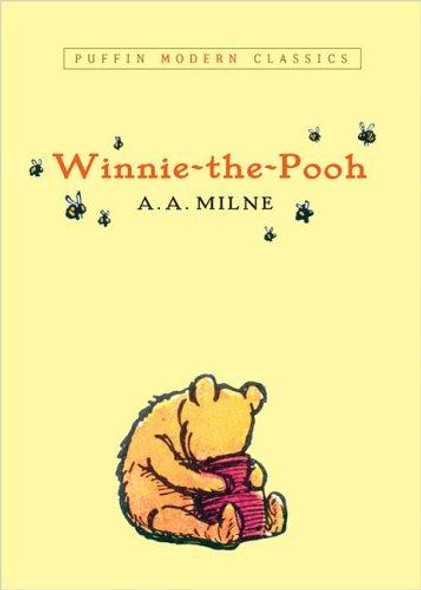 Winnie-the-Pooh (Puffin Modern Classics) front cover by A. A. Milne, ISBN: 0142404675