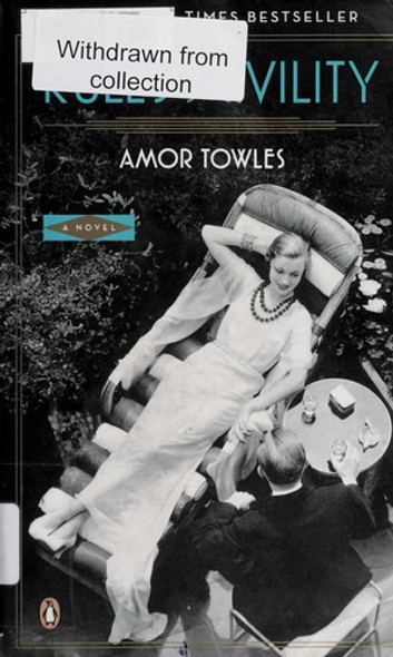 Rules of Civility front cover by Amor Towles, ISBN: 0143121162