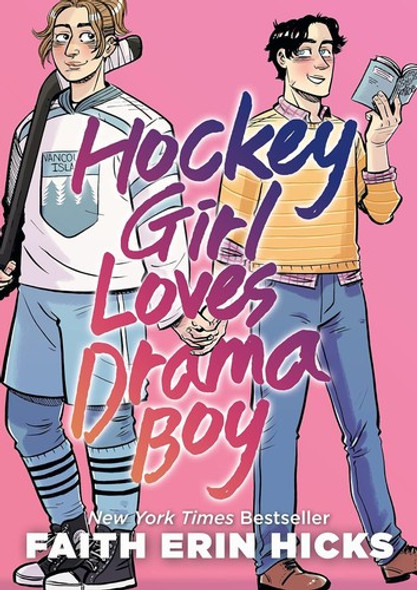 Hockey Girl Loves Drama Boy front cover by Faith Erin Hicks, ISBN: 125083872X