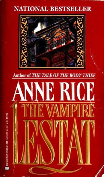 The Vampire Lestat 2 Vampire Chronicles front cover by Anne Rice, ISBN: 0345313860
