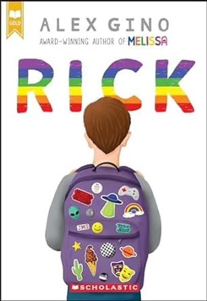 Rick front cover by Alex Gino, ISBN: 1338048112