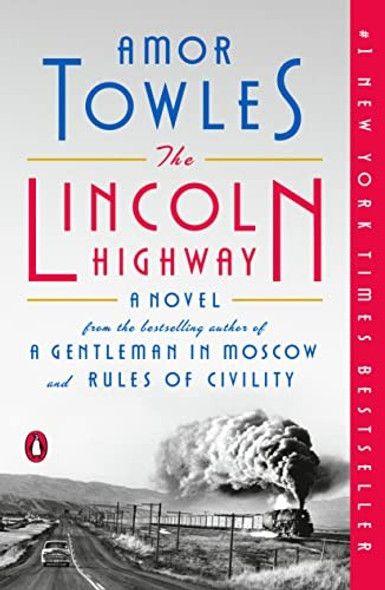 The Lincoln Highway front cover by Amor Towles, ISBN: 0735222363