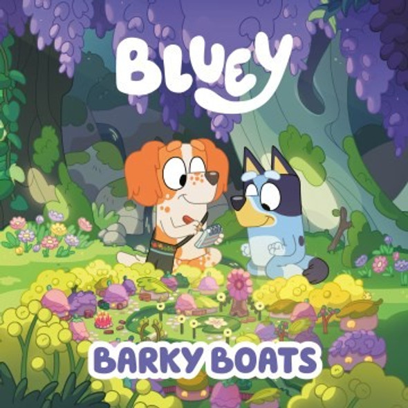 Bluey: Barky Boats front cover by Penguin Young Readers Licenses, ISBN: 0593750462