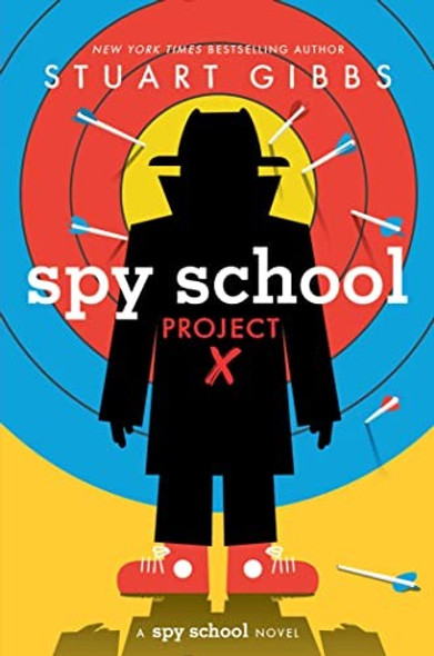 Spy School Project X front cover by Stuart Gibbs, ISBN: 1534479503