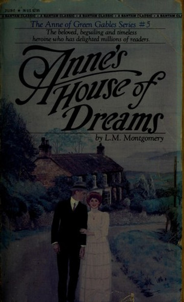 Anne's House of Dreams 5 Anne of Green Gables front cover by L.M. Montgomery, ISBN: 0553213180