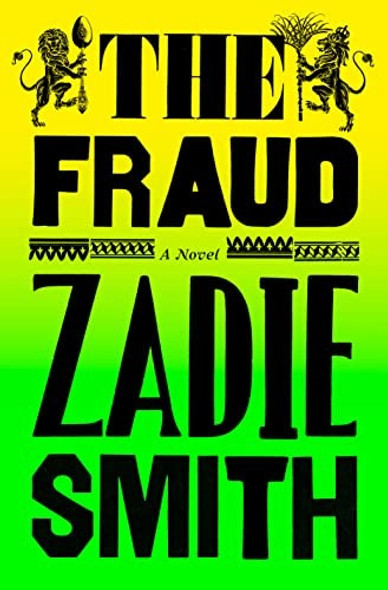 The Fraud front cover by Zadie Smith, ISBN: 0525558969