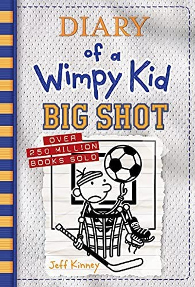 Big Shot 16 Diary of a Wimpy Kid front cover by Jeff Kinney, ISBN: 1419749153