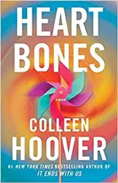 Heart Bones front cover by Colleen Hoover, ISBN: 1668021919