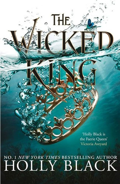 The Wicked King 2 Folk of the Air front cover by Holly Black, ISBN: 0316310328