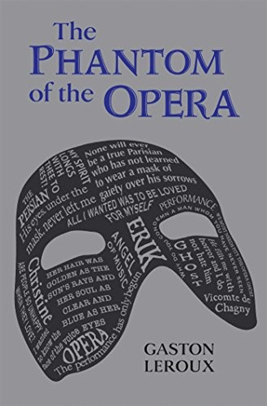 The Phantom of the Opera (Word Cloud Classics) front cover by Gaston Leroux, ISBN: 1684122937