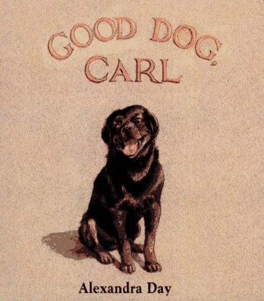 Good Dog, Carl (Board Book) front cover by Alexandra Day, ISBN: 0689807481