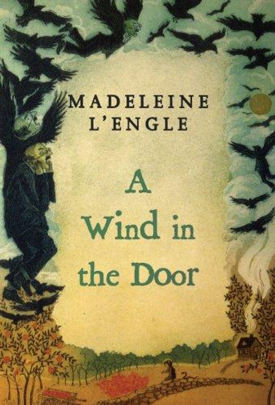 A Wind In the Door 2 Time Quintet front cover by Madeleine L'Engle, ISBN: 0312368542