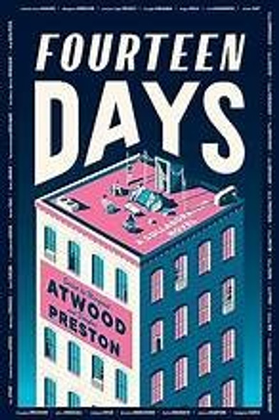 Fourteen Days: A Collaborative Novel front cover by The Authors Guild,Margaret Atwood,Douglas Preston, ISBN: 0358616387