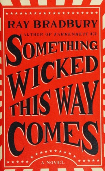 Something Wicked This Way Comes front cover by Ray Bradbury, ISBN: 1501167715