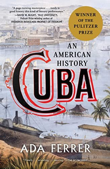 Cuba: An American History front cover by Dr. Ada Ferrer, ISBN: 1501154567