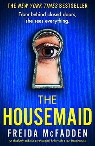 The Housemaid front cover by Freida McFadden, ISBN: 1538742578