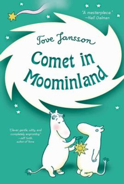 Comet in Moominland 1 Moomintrolls front cover by Tove Jansson, ISBN: 0312608888