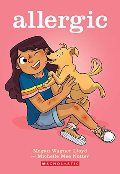 Allergic: A Graphic Novel front cover by Megan Wagner Lloyd, ISBN: 1338568906