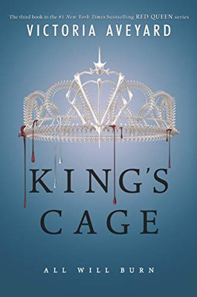 King's Cage 3 Red Queen front cover by Victoria Aveyard, ISBN: 0062310704