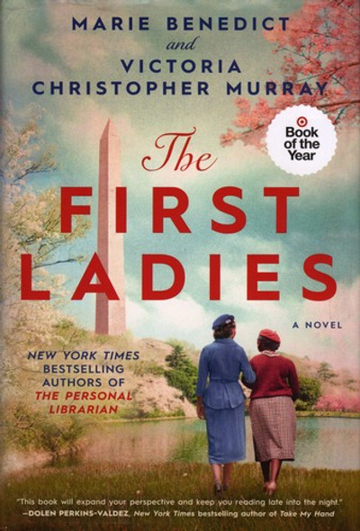 The First Ladies front cover by Marie Benedict,Victoria Christopher Murray, ISBN: 0593440285
