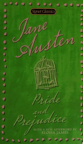 Pride and Prejudice (Signet Classics) front cover by Jane Austen, ISBN: 0451530780