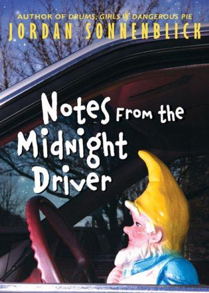 Notes From the Midnight Driver front cover by Jordan Sonnenblick, ISBN: 0439757819
