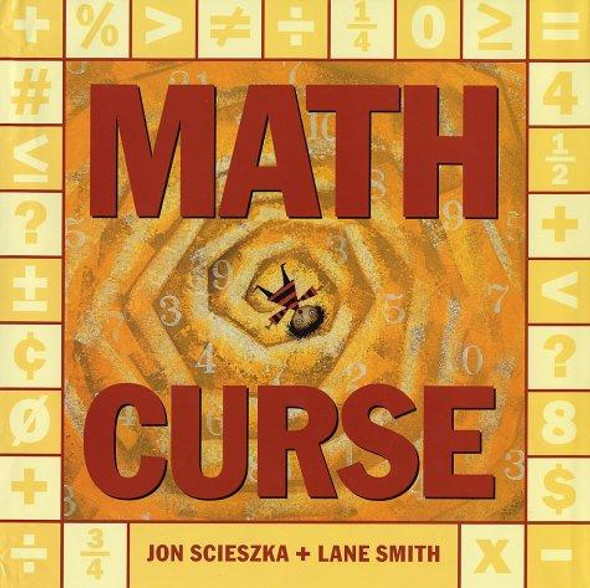 Math Curse front cover by Jon Scieszka, ISBN: 0670861944