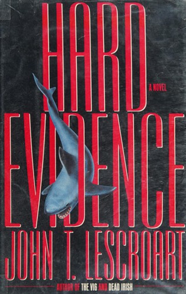 Hard Evidence (Dismas Hardy) front cover by John Lescroart, ISBN: 1556113447